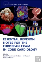 Essential Revision Notes For The European Exam In Core Cardiology