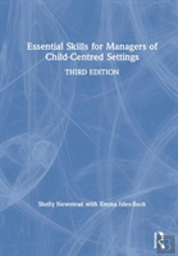 Bertrand.pt - Essential Skills For Managers Of Child-Centred Settings