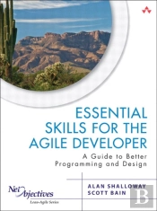 Essential Skills For The Agile Developer