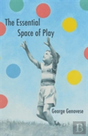 Essential Space Of Play