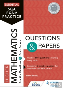 Bertrand.pt - Essential Sqa Exam Practice: Higher Mathematics Questions And Papers