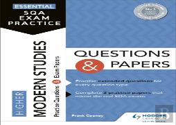 Essential Sqa Exam Practice: Higher Modern Studies Questions And Papers