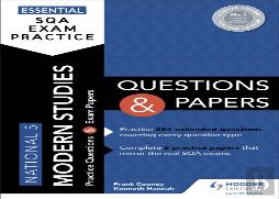Essential Sqa Exam Practice: National 5 Modern Studies Questions And Papers