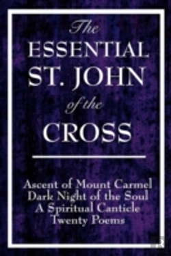 Bertrand.pt - Essential St. John Of The Cross