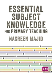 Essential Subject Knowledge For Primary Teaching