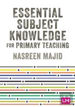 Essential Subject Knowledge For Primary Teaching