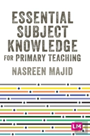Essential Subject Knowledge For Primary Teaching