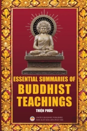 Essential Summaries Of Buddhist Teachings