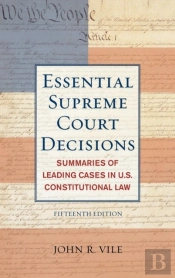 Essential Supreme Court Decisions