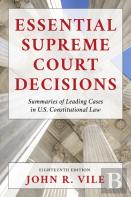 Essential Supreme Court Decisions