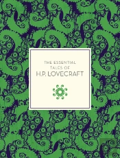Essential Tales Of H.P. Lovecraft
