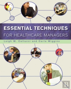 Bertrand.pt - Essential Techniques For Healthcare Managers