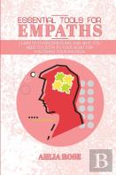 Essential Tools For Empaths