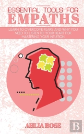 Essential Tools For Empaths