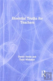 Essential Truths For Teachers