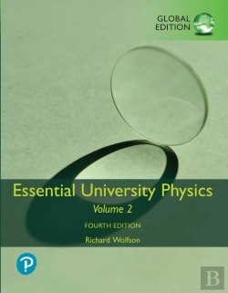 Bertrand.pt - Essential University Physics, Volume 1 & 2, Global Edition