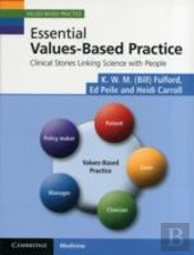 Essential Values-Based Practice