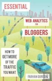 Essential Web Analytics For Bloggers