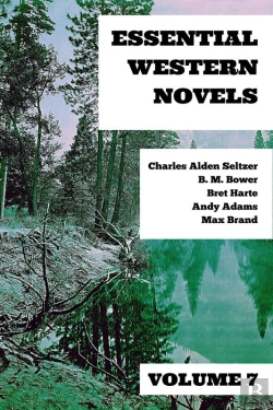 Bertrand.pt - Essential Western Novels - Volume 7