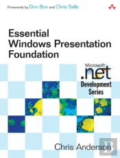 Essential Windows Presentation Foundation (Wpf)