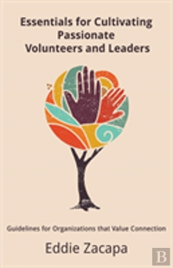 Bertrand.pt - Essentials For Cultivating Passionate Volunteers And Leaders