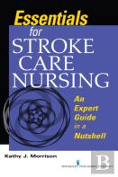 Essentials For Stroke Care Nursing