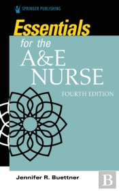 Essentials For The A&E Nurse