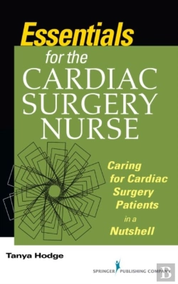 Bertrand.pt - Essentials For The Cardiac Surgery Nurse