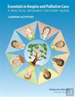 Bertrand.pt - Essentials In Hospice And Palliative Care: A Practical Resource For Every Nurse. Learning Activities