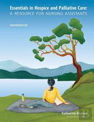 Essentials In Hospice And Palliative Care Workbook