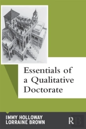 Essentials Of A Qualitative Doctorate