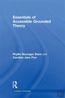 Bertrand.pt - Essentials Of Accessible Grounded Theory