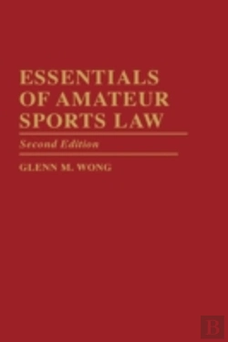 Bertrand.pt - Essentials Of Amateur Sports Law