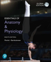 Essentials Of Anatomy & Physiology, Global Edition