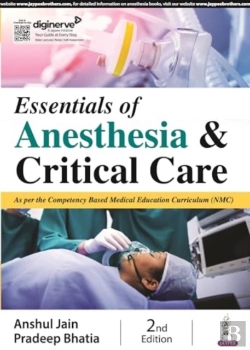 Bertrand.pt - Essentials Of Anesthesia & Critical Care