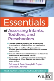 Essentials Of Assessing Infants, Toddlers, And Preschoolers