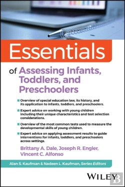 Bertrand.pt - Essentials Of Assessing Infants, Toddlers, And Preschoolers