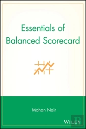 Essentials Of Balanced Scorecard