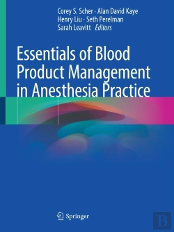 Bertrand.pt - Essentials Of Blood Product Management In Anesthesia Practice