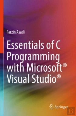 Bertrand.pt - Essentials Of C Programming With Microsoftâ® Visual Studioâ®