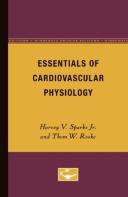 Essentials Of Cardiovascular Physiology
