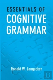 Essentials Of Cognitive Grammar