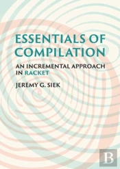 Essentials Of Compilation