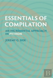 Essentials Of Compilation