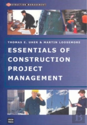 Essentials Of Construction Project Management