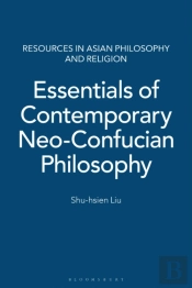 Essentials Of Contemporary Neo-Confucian Philosophy