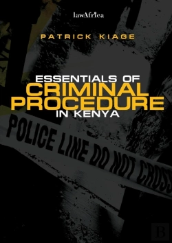 Bertrand.pt - Essentials Of Criminal Procedure In Kenya