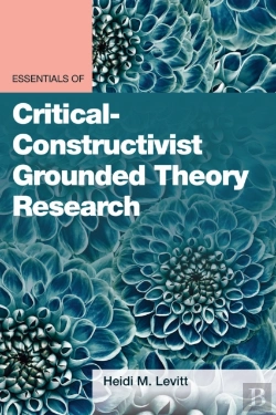 Bertrand.pt - Essentials Of Critical-Constructivist Grounded Theory Research