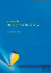 Essentials Of Equity And Trusts Law