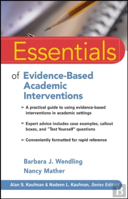 Bertrand.pt - Essentials Of Evidence-Based Academic Interventions